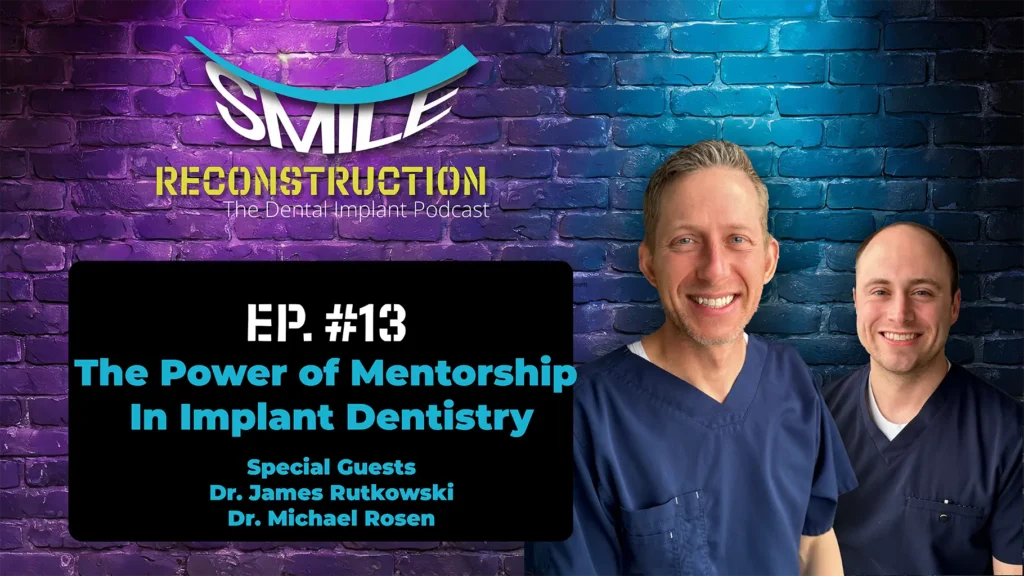Montana Center for Implants and Dentures podcast episode cover image featuring Dr. Josh Muir and Dr. Tanner Townsend discussing Jacksonville University Implantology Program with Dr. James Rutkowski and Dr. Rosen