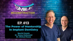 Montana Center for Implants and Dentures podcast episode cover image featuring Dr. Josh Muir and Dr. Tanner Townsend discussing Jacksonville University Implantology Program with Dr. James Rutkowski and Dr. Rosen