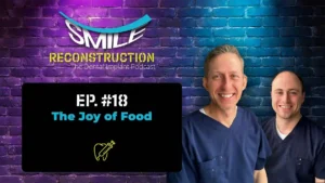 Podcast cover art featuring Dr. Josh Muir and Dr. Tanner Townsend from Montana Center for Implants and Dentures and their podcast, the Smile Reconstruction Podcast.